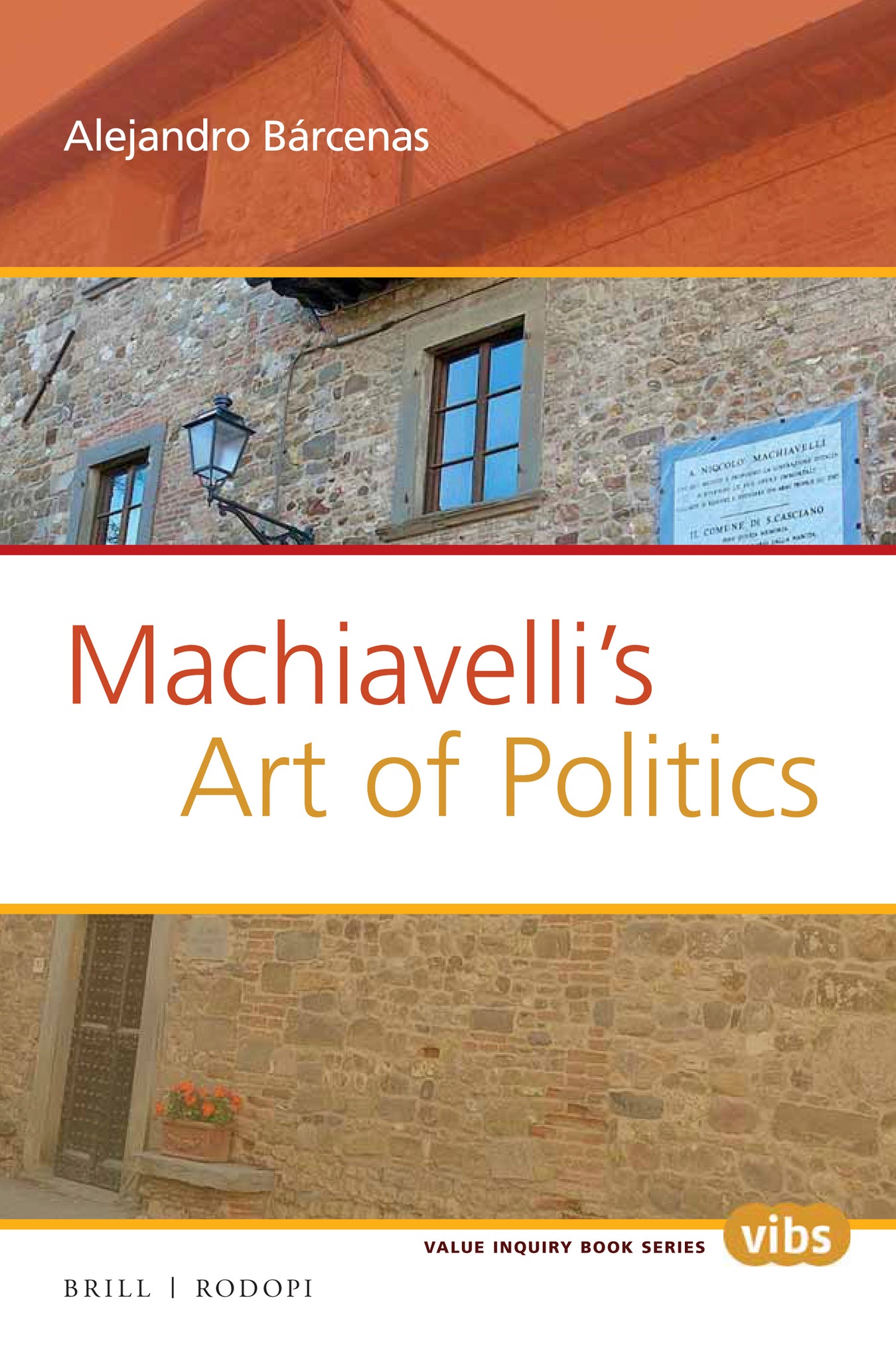 Machiavelli’s Art of Politics