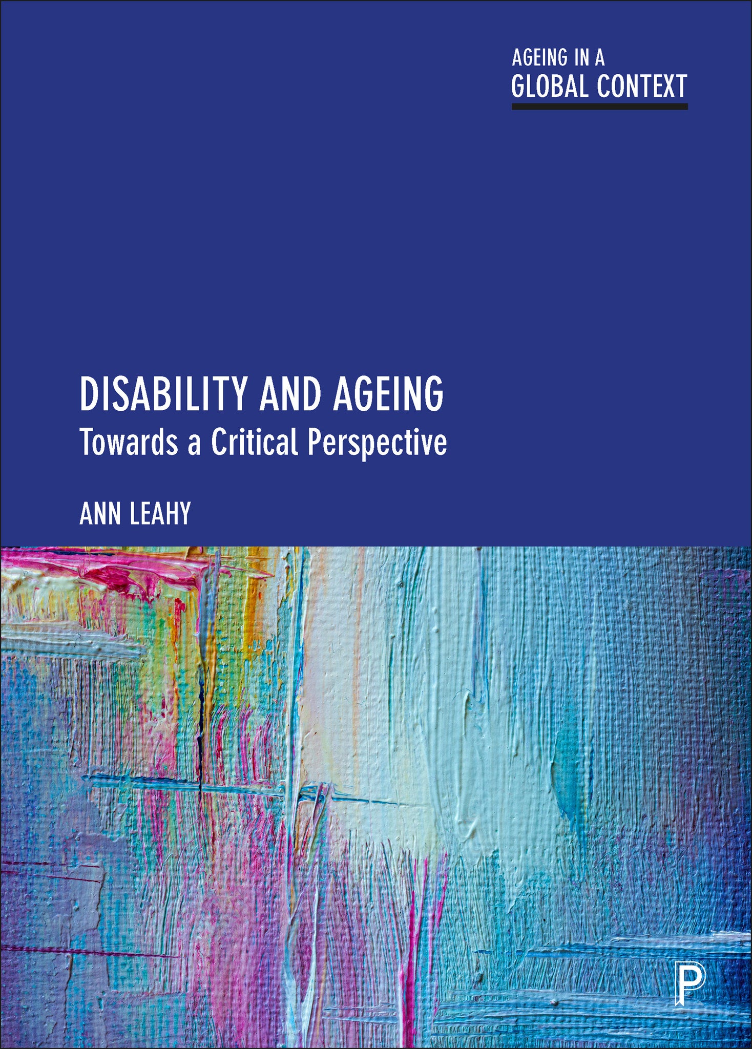 Cover image for Disability and Ageing ISBN 9781447357155
