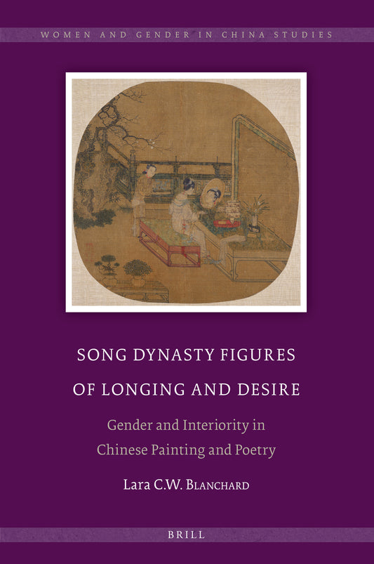 Song Dynasty Figures of Longing and Desire