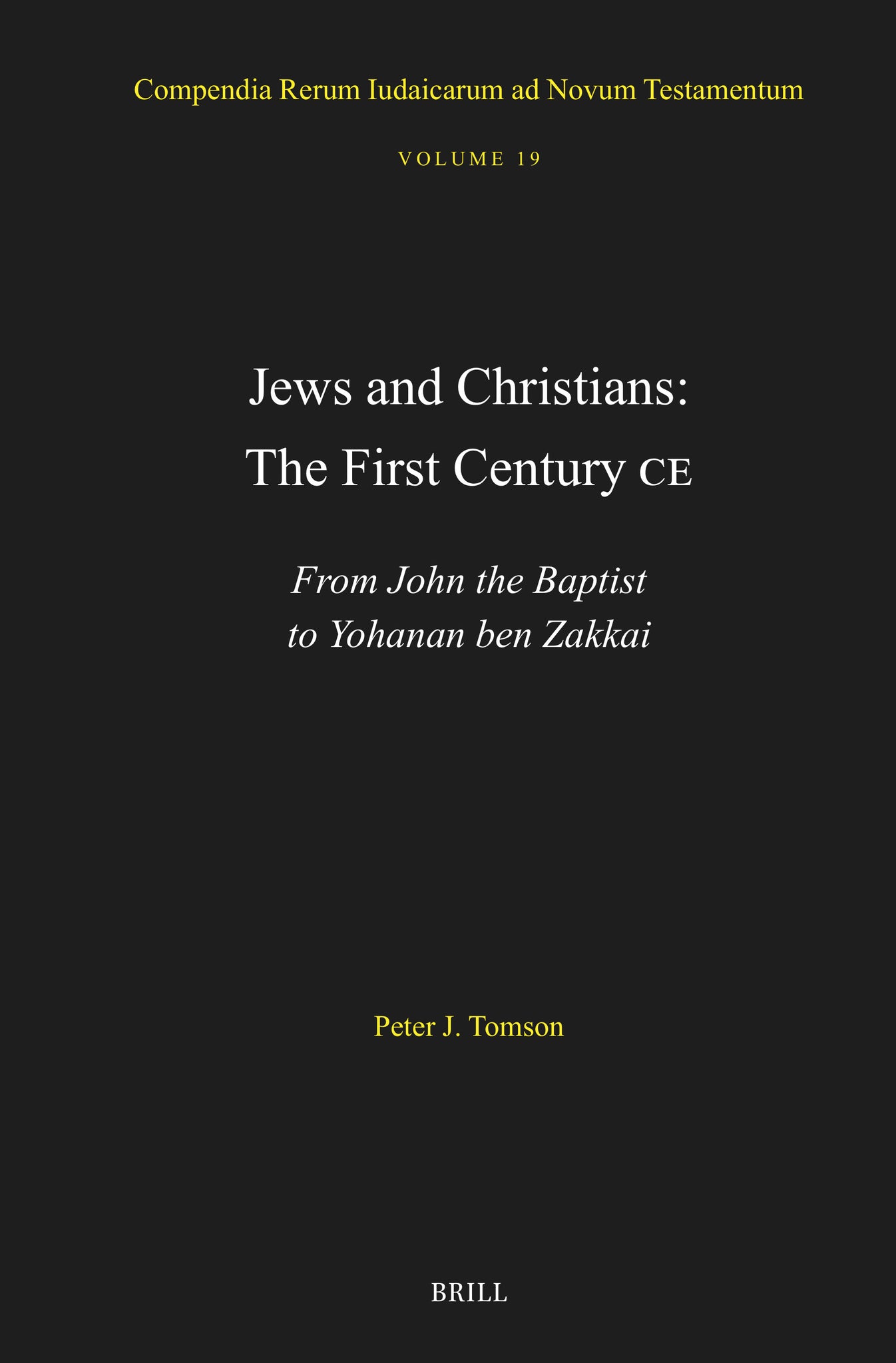 Jews and Christians: The First Century CE