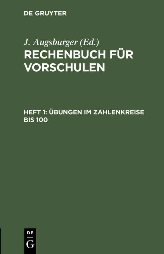 Übungen im Zahlenkreise bis 100.