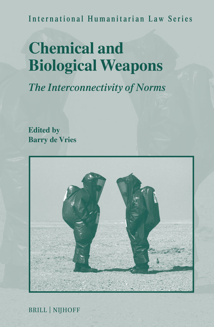 Cover image for Chemical and Biological Weapons ISBN 9789004739185
