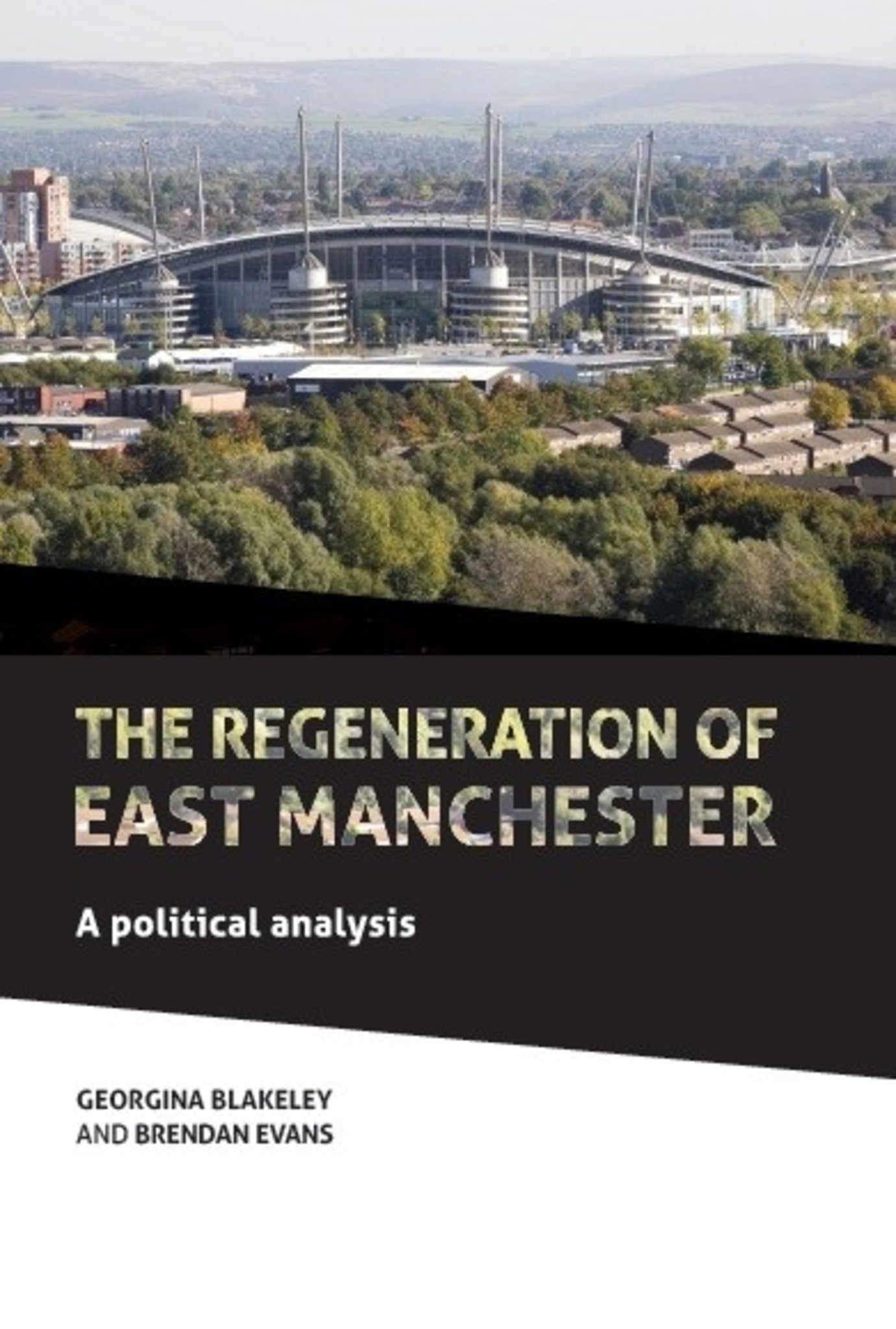 Cover image for The regeneration of east Manchester ISBN 9781807074050