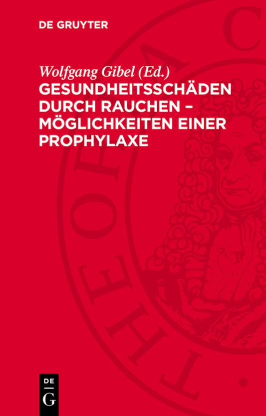 Gesundheitsschäden durch Rauchen – Möglichkeiten einer Prophylaxe
