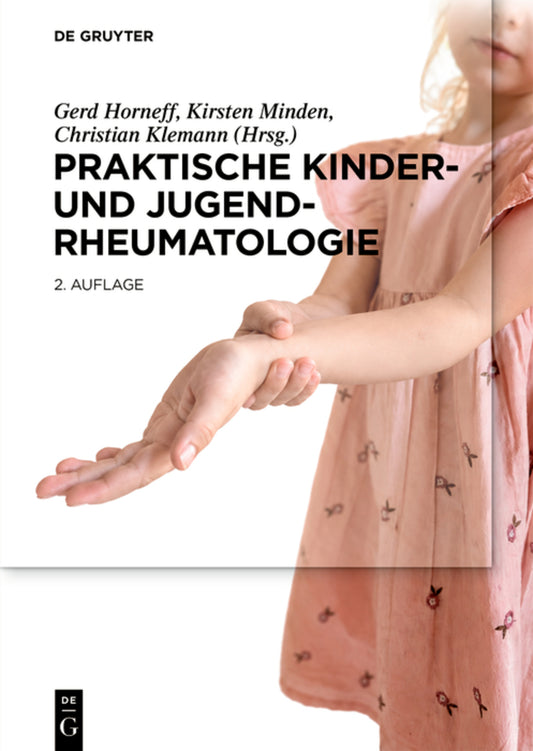 Praktische Kinder- und Jugendrheumatologie
