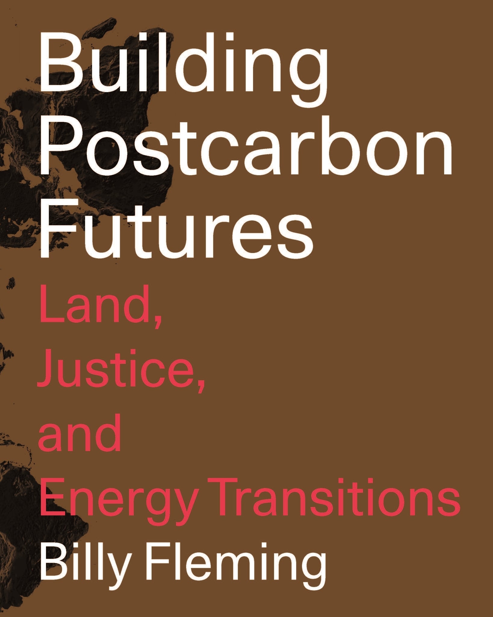 Cover image for Building Postcarbon Futures ISBN 9781558444560
