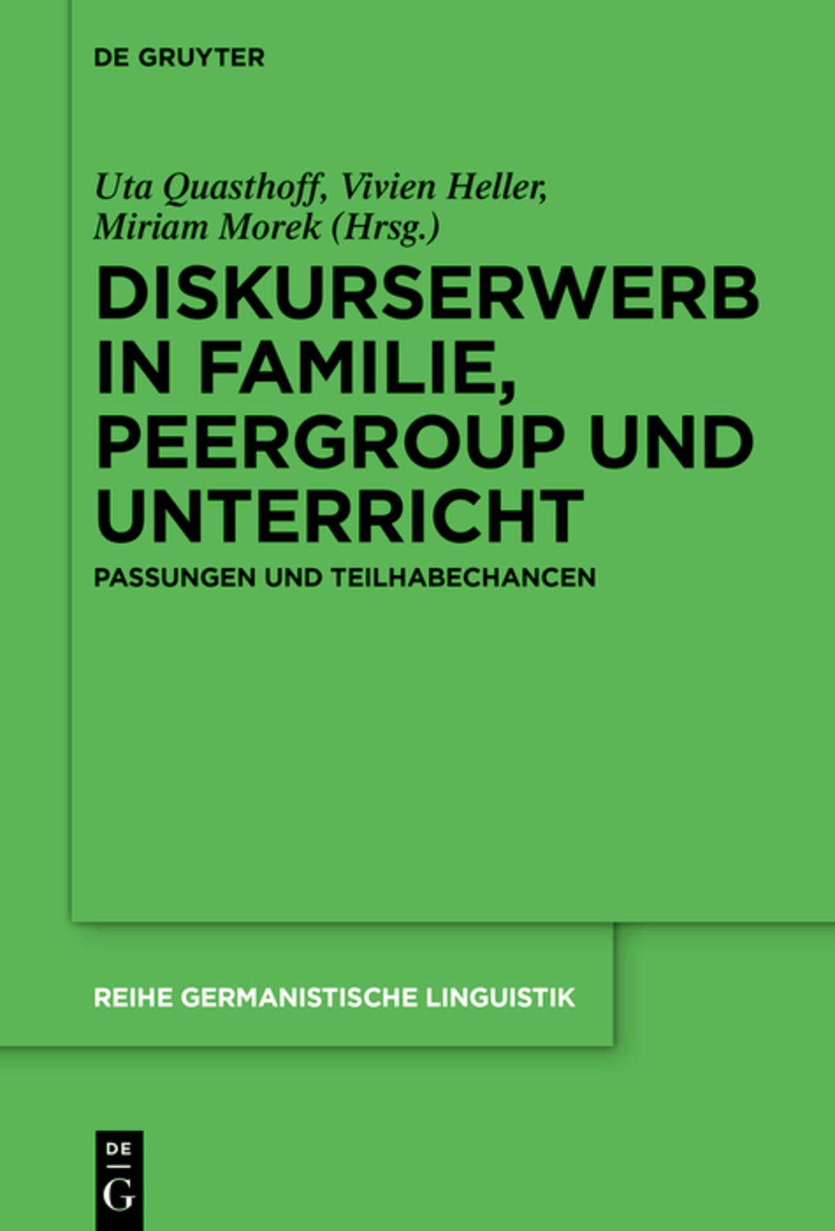 Cover image for Diskurserwerb in Familie, Peergroup und Unterricht ISBN 9783110706789