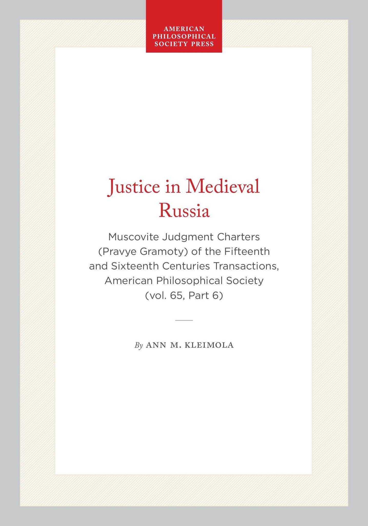 Justice in Medieval Russia