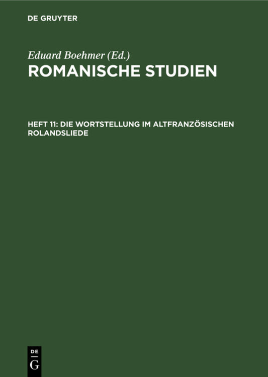 Die Wortstellung im altfranzösischen Rolandsliede