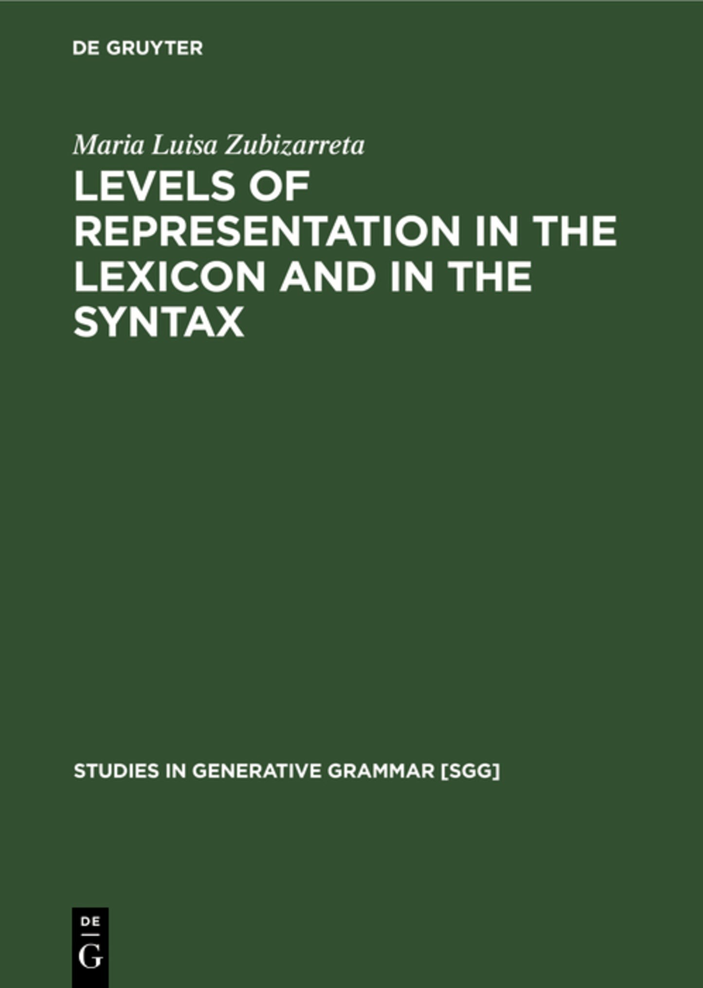 Levels of representation in the lexicon and in the syntax