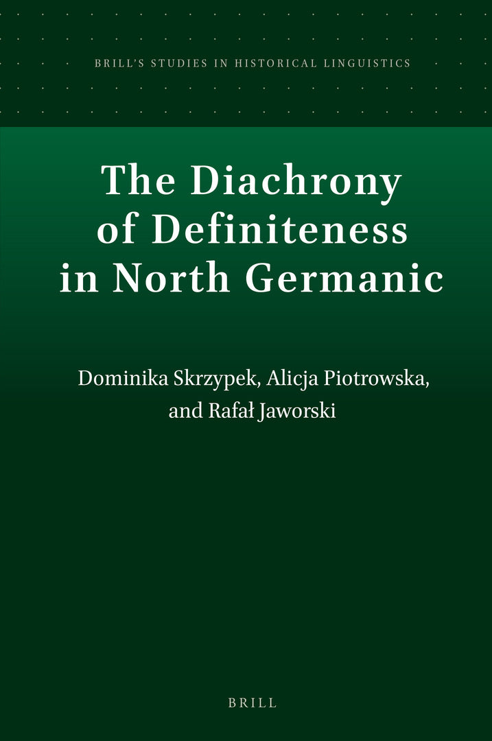 Cover image for The Diachrony of Definiteness in North Germanic ISBN 9789004436039