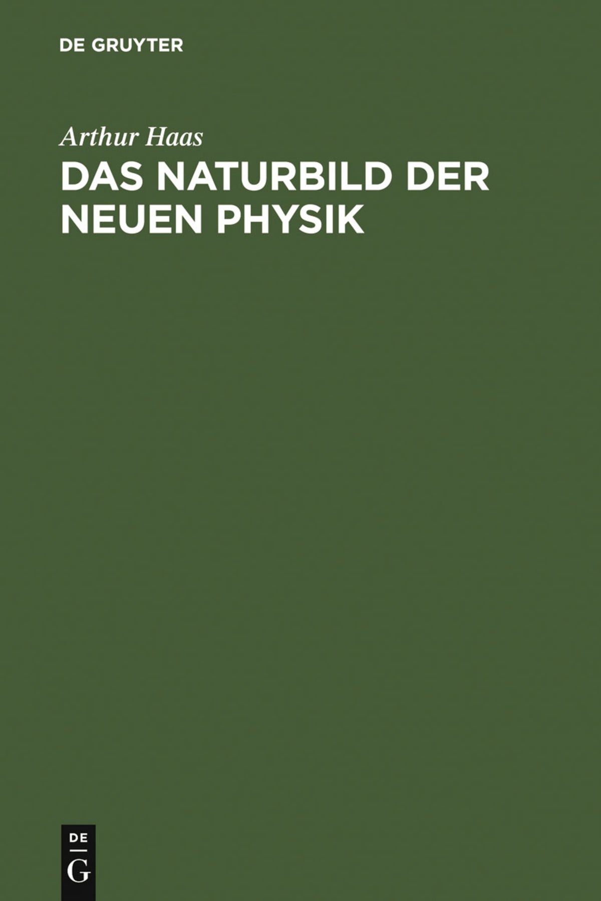 Cover image for Das Naturbild der neuen Physik ISBN 9783111134765