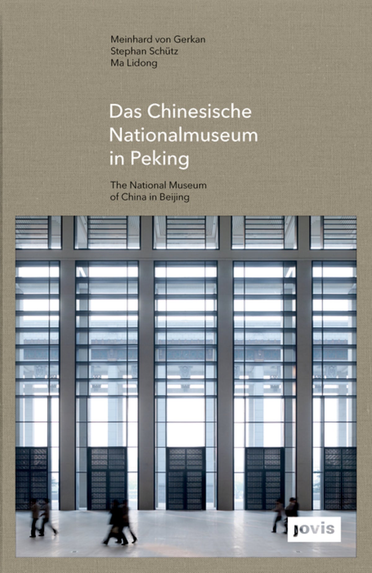 GMP: The National Museum of China in Beijing