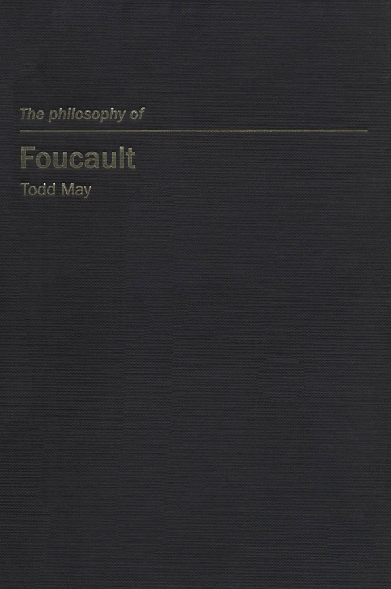 Cover image for The Philosophy of Foucault ISBN 9780773531697