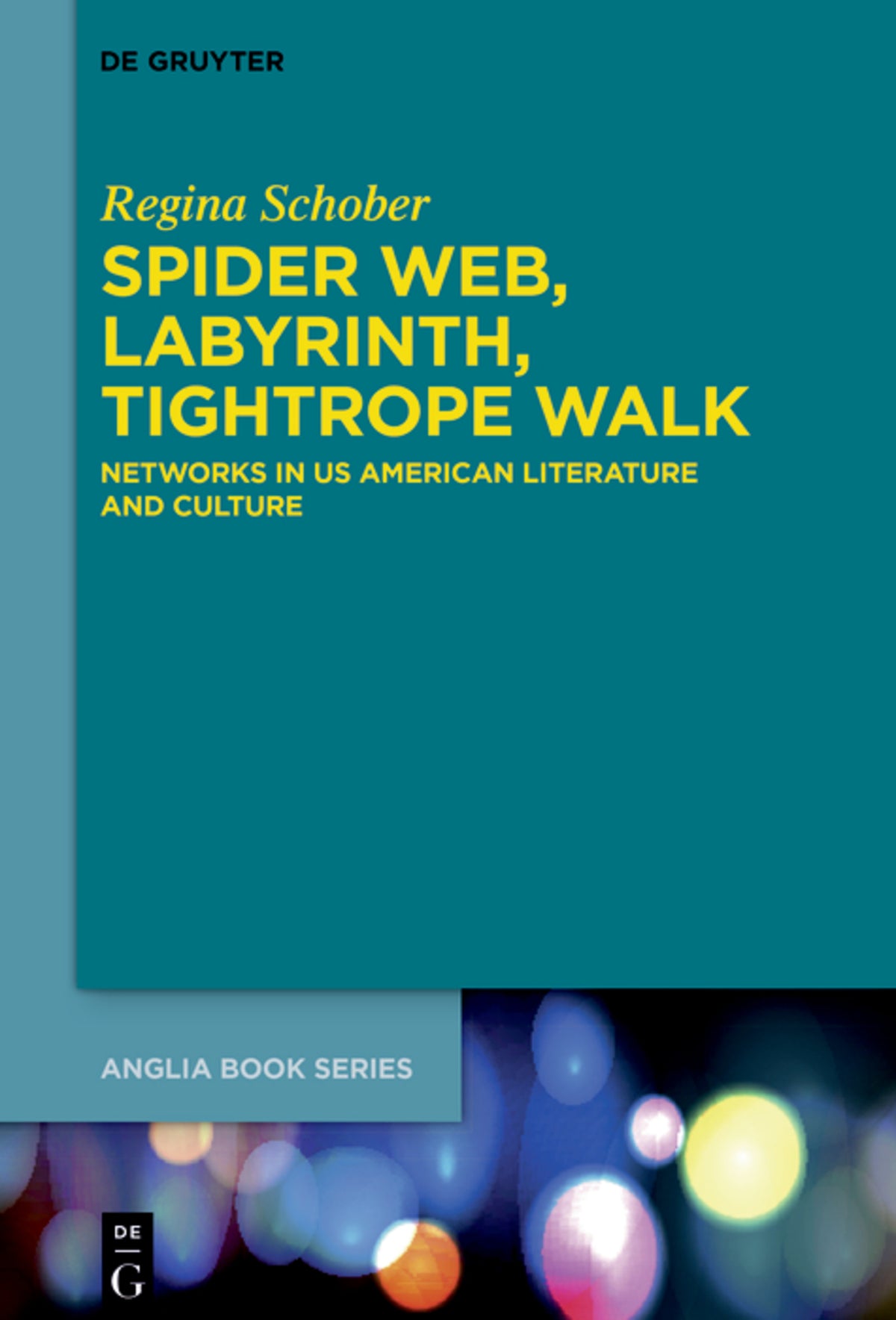 Cover image for Spider Web, Labyrinth, Tightrope Walk ISBN 9783111060262