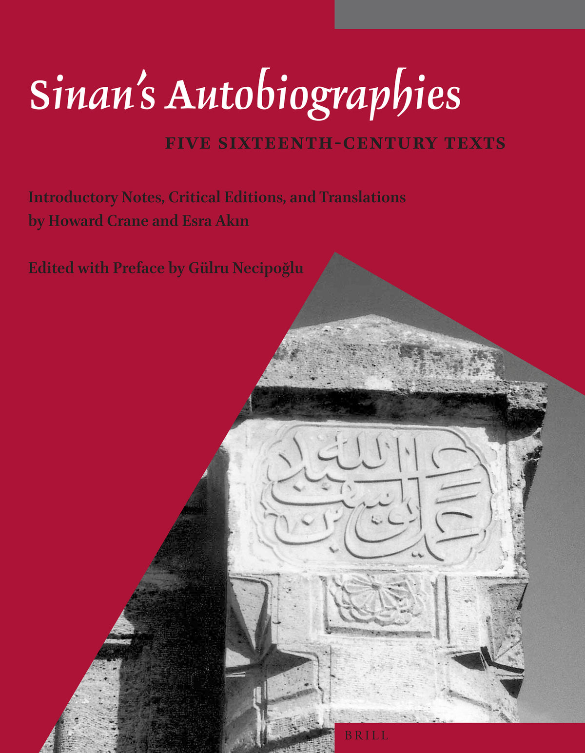 Cover image for Sinan's Autobiographies ISBN 9789004259638