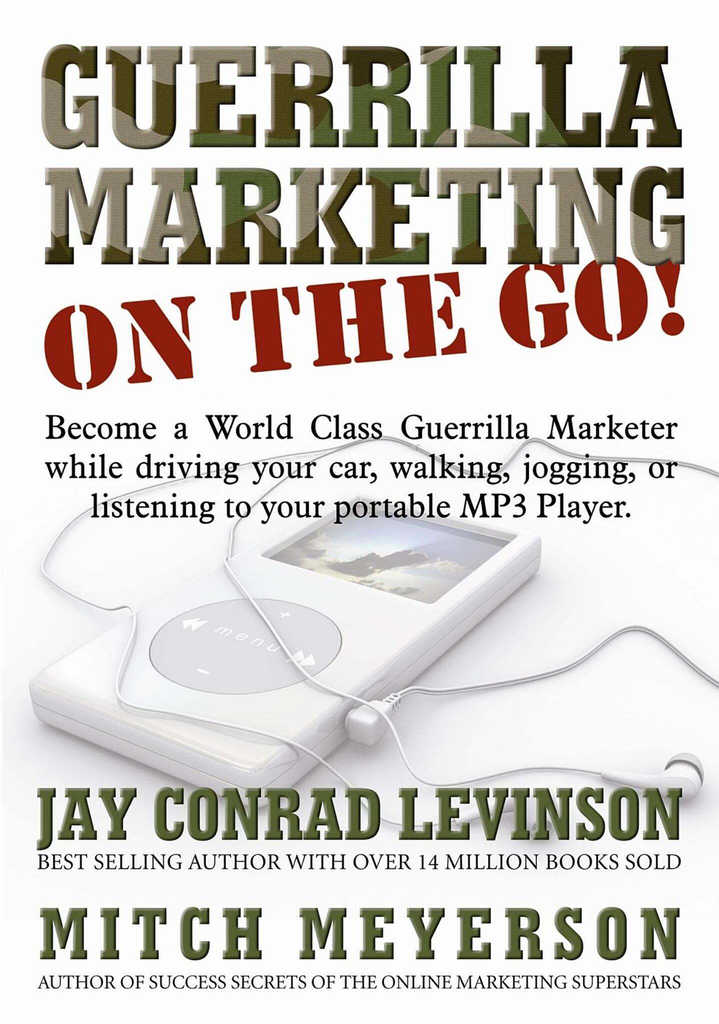 Guerrilla Marketing on the Go!