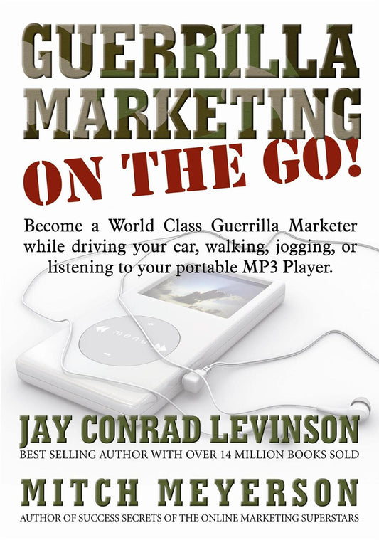 Guerrilla Marketing on the Go!