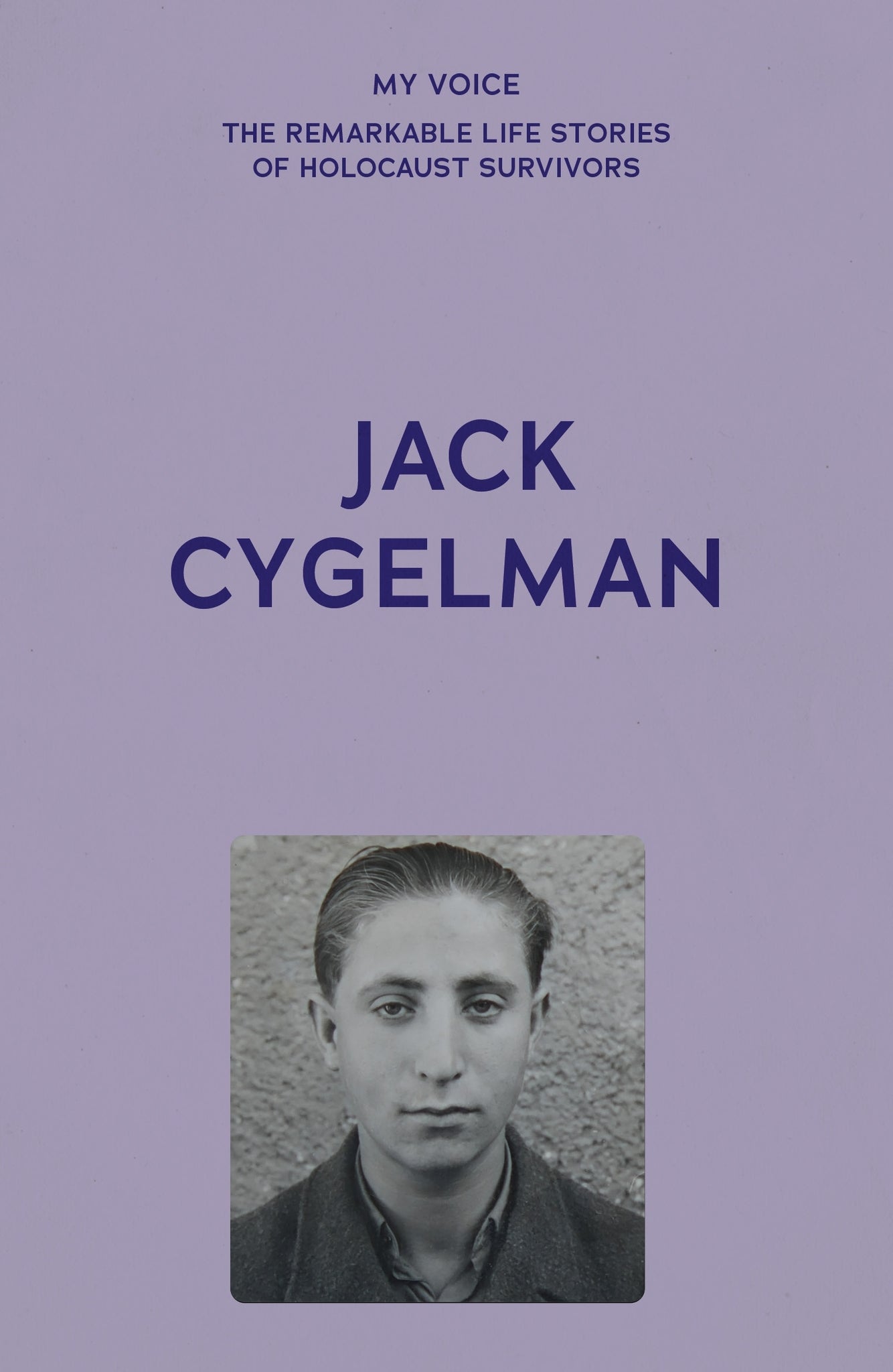 My Voice: Jack Cygelman