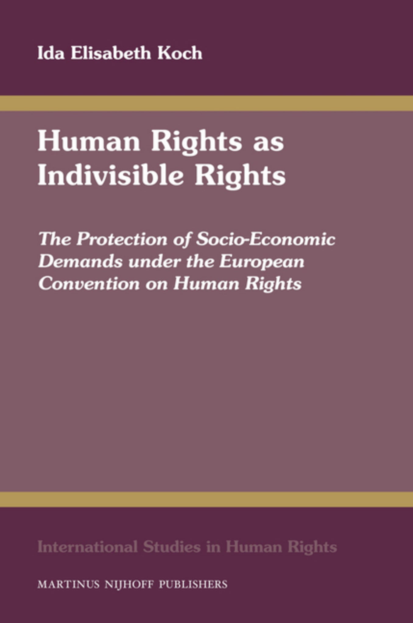 Human Rights as Indivisible Rights