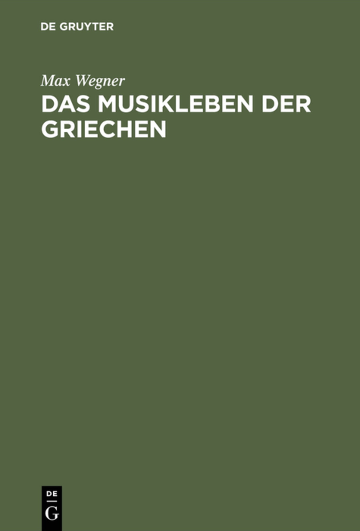 Cover image for Das Musikleben der Griechen ISBN 9783111138954