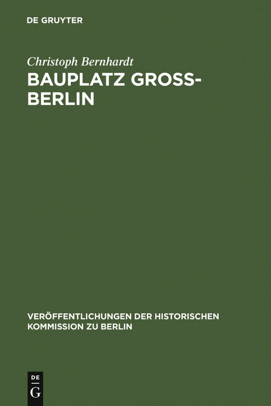Bauplatz Groß-Berlin