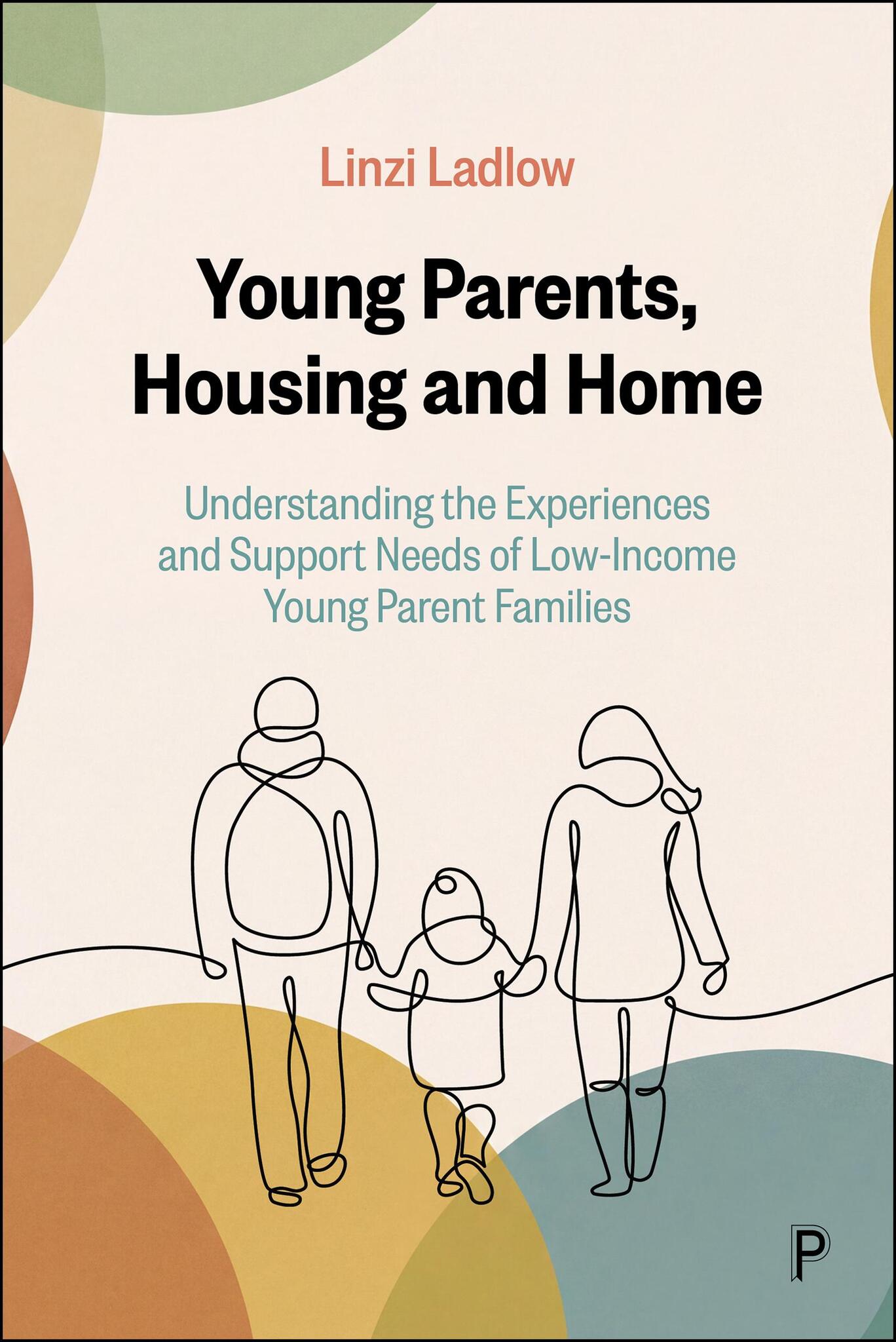 Young Parents, Housing and Home