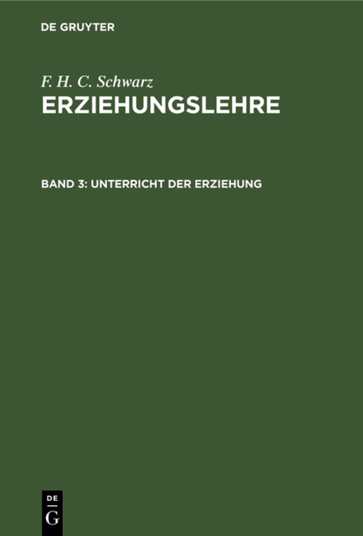 Cover image for Unterricht der Erziehung ISBN 9783111299853