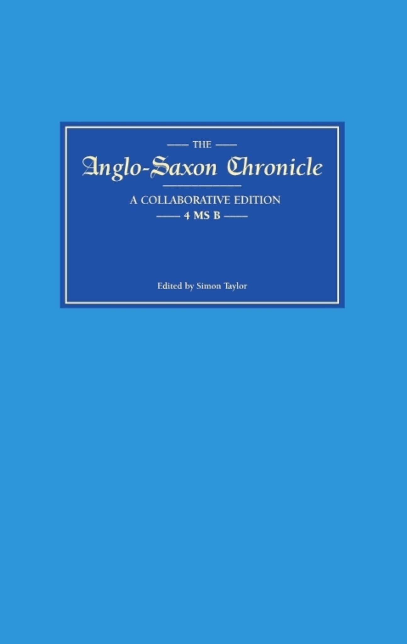 Anglo-Saxon Chronicle 4 MS B