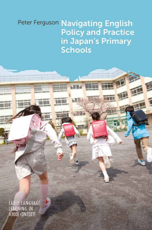 Navigating English Policy and Practice in Japan’s Primary Schools