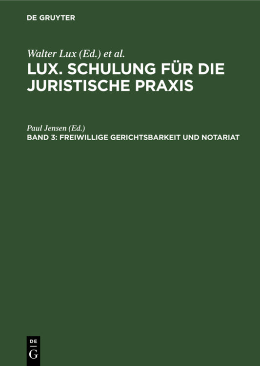 Freiwillige Gerichtsbarkeit und Notariat