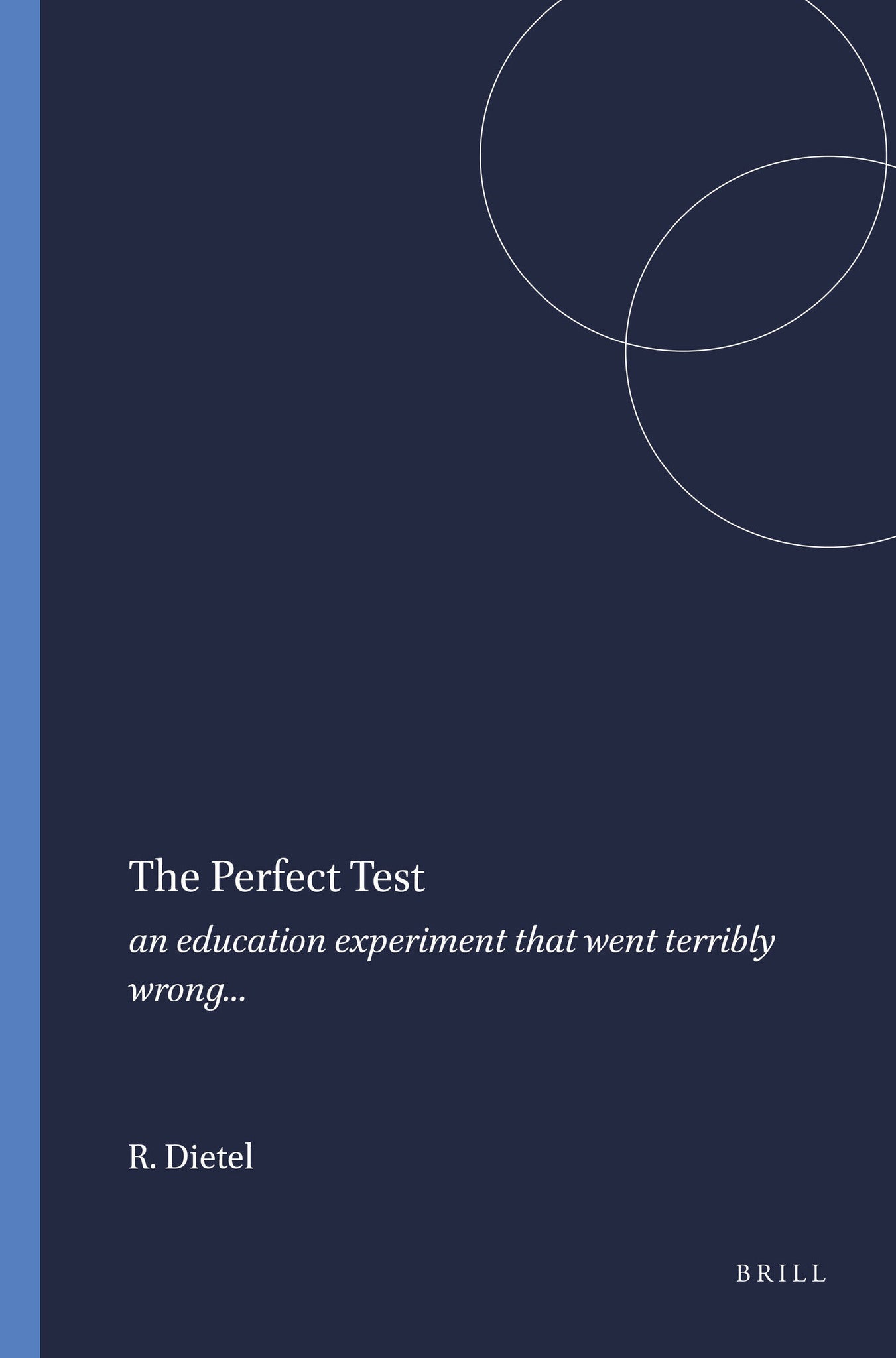 The Perfect Test