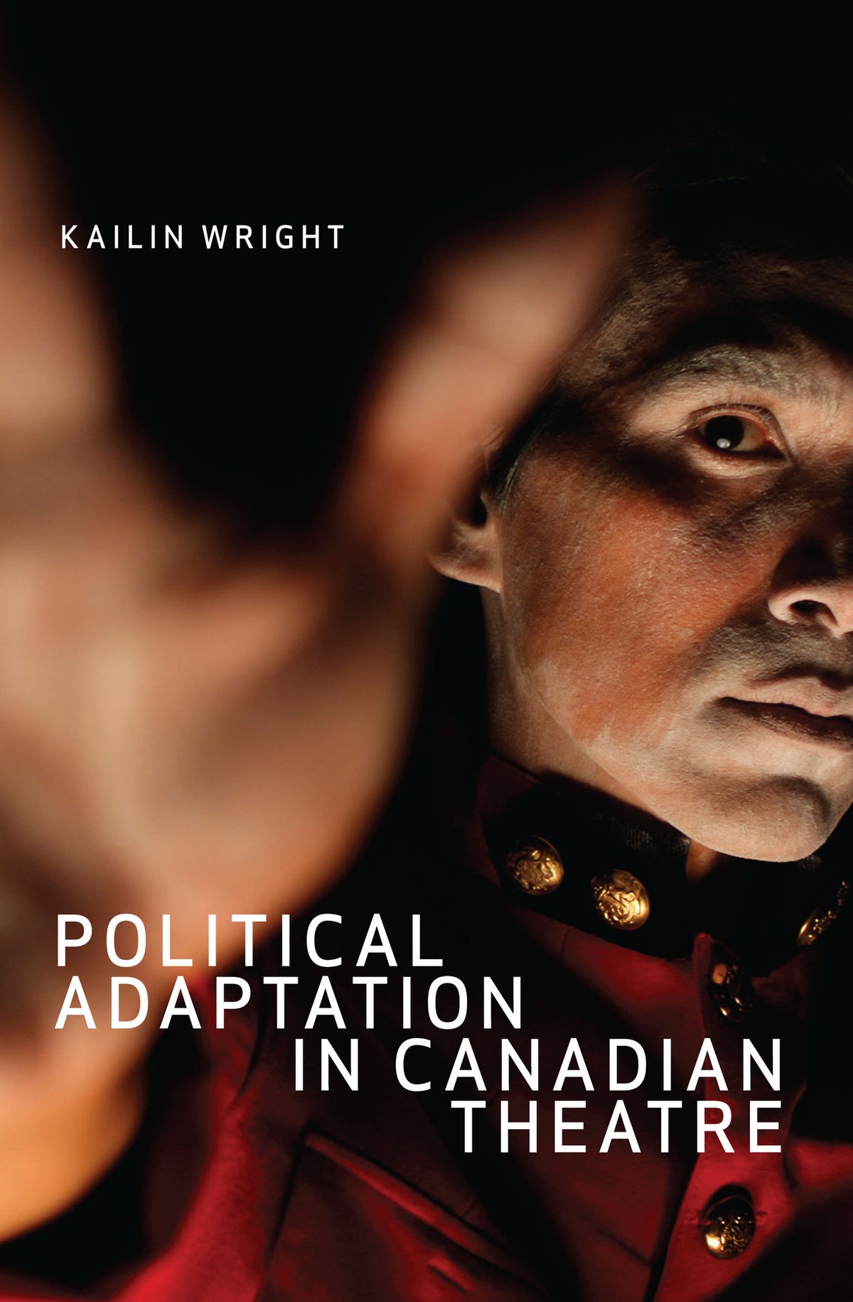 Cover image for Political Adaptation in Canadian Theatre ISBN 9780228003236