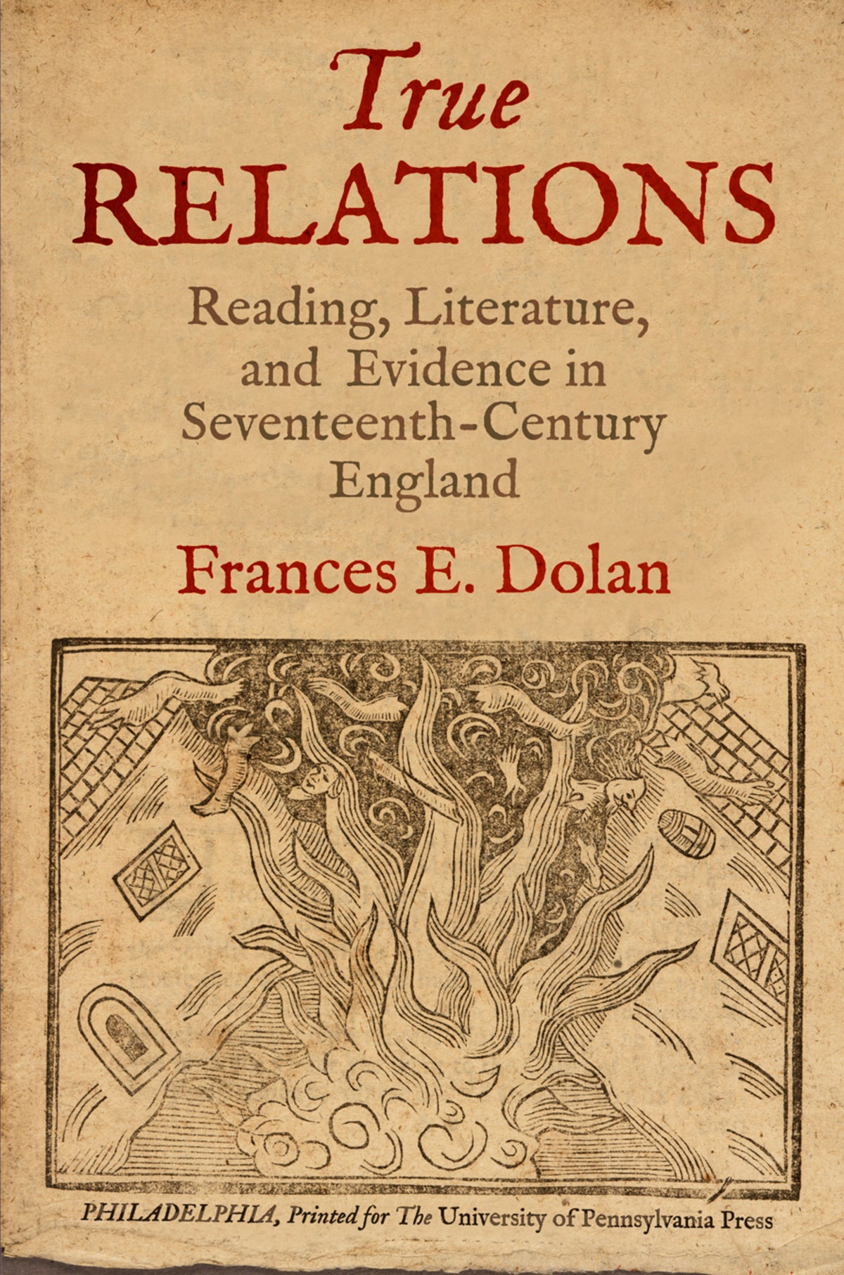 Cover image for True Relations ISBN 9780812244854