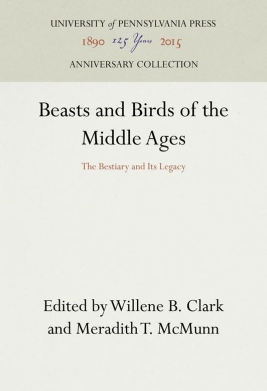 Beasts and Birds of the Middle Ages
