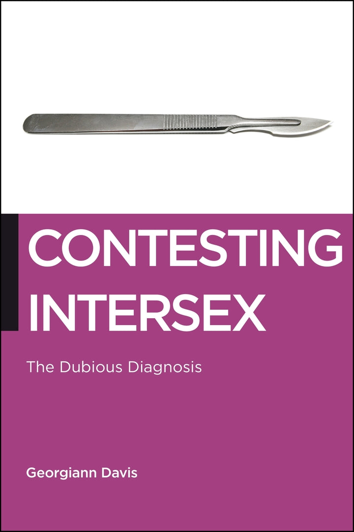 Cover image for Contesting Intersex ISBN 9781479887040