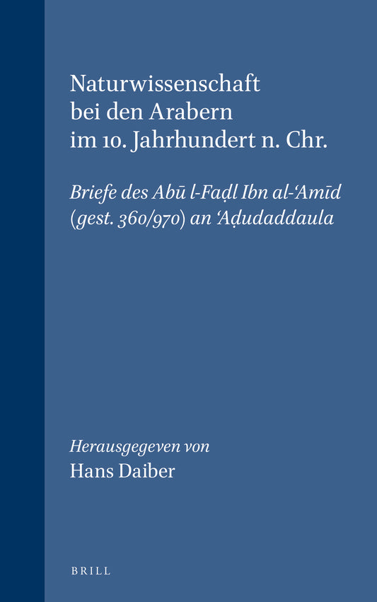 Naturwissenschaft bei den Arabern im 10. Jahrhundert n. Chr.