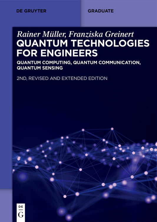 Quantum Technologies for Engineers