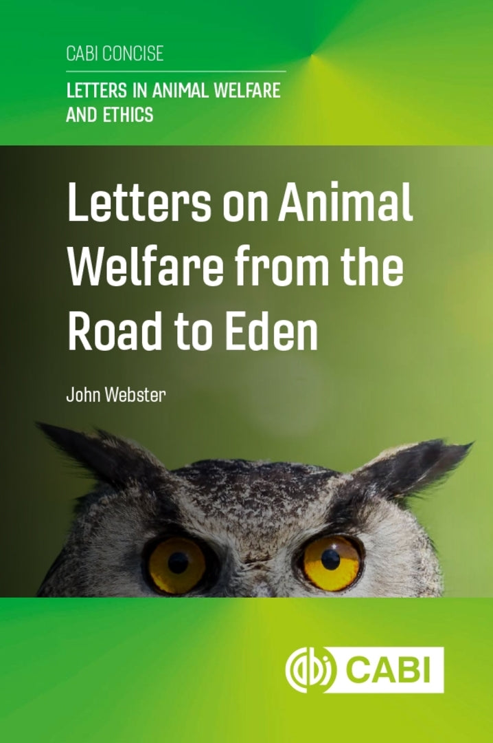 Cover image for Letters on Animal Welfare from the Road to Eden ISBN 9781836992295