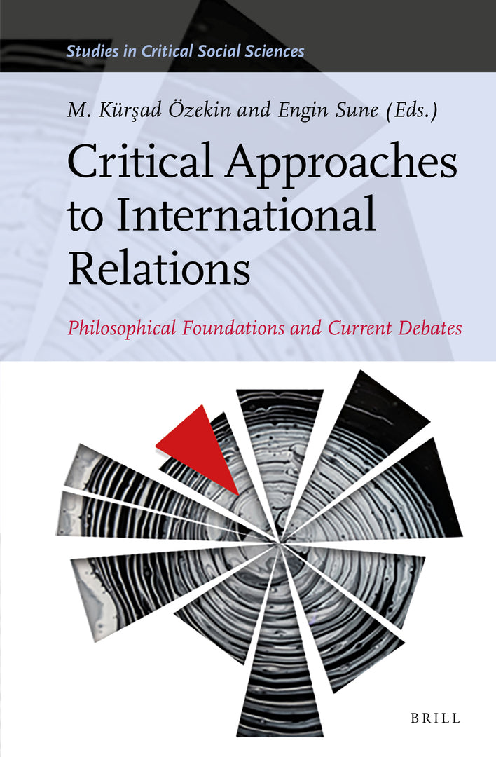 Cover image for Critical Approaches to International Relations ISBN 9789004470484