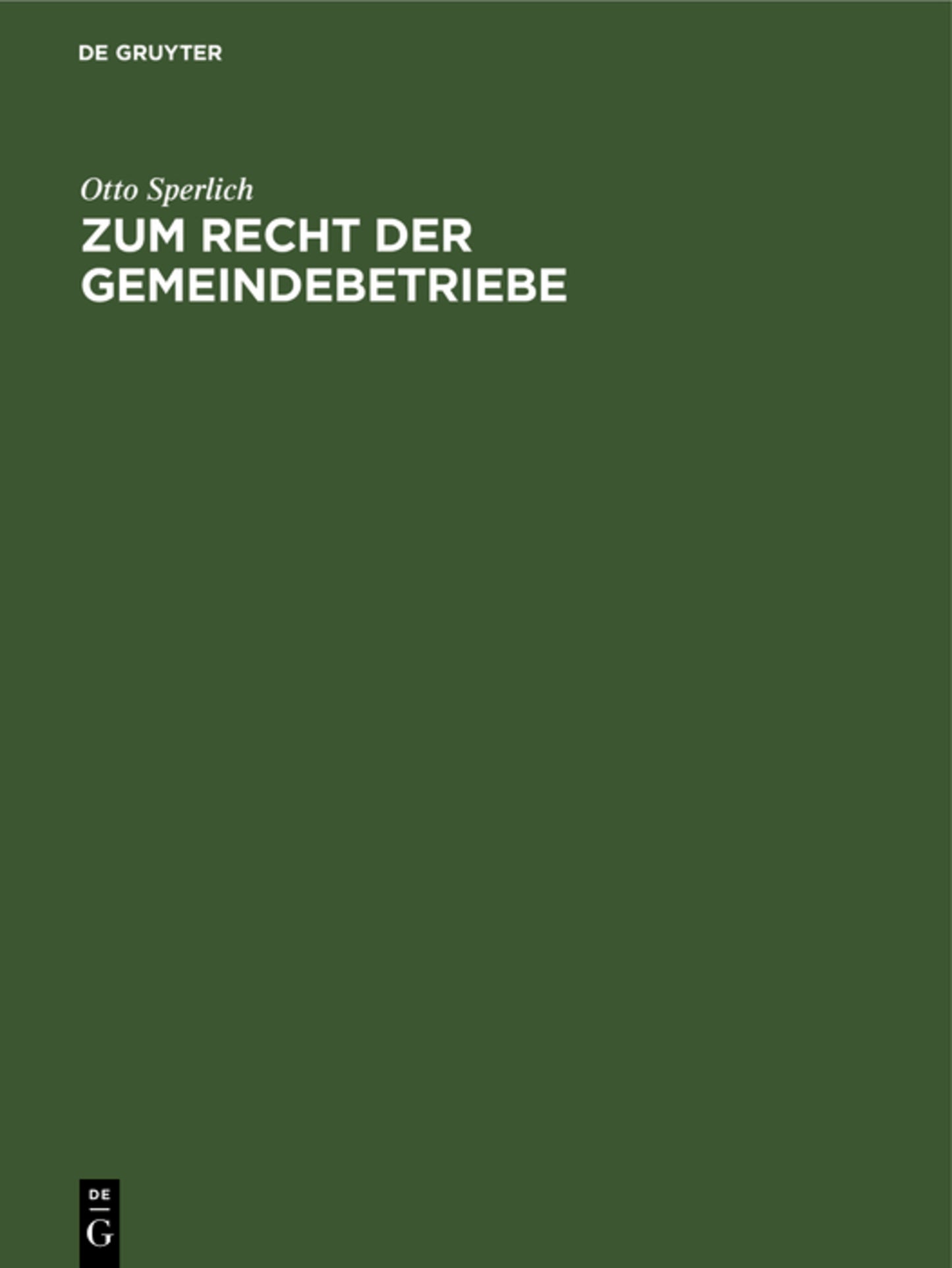 Zum Recht der Gemeindebetriebe