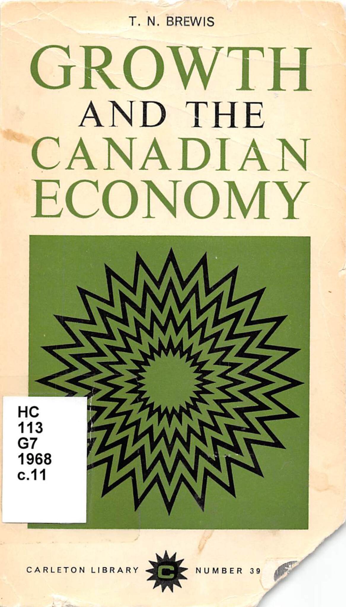 Cover image for Growth and the Canadian Economy ISBN 9780773595187