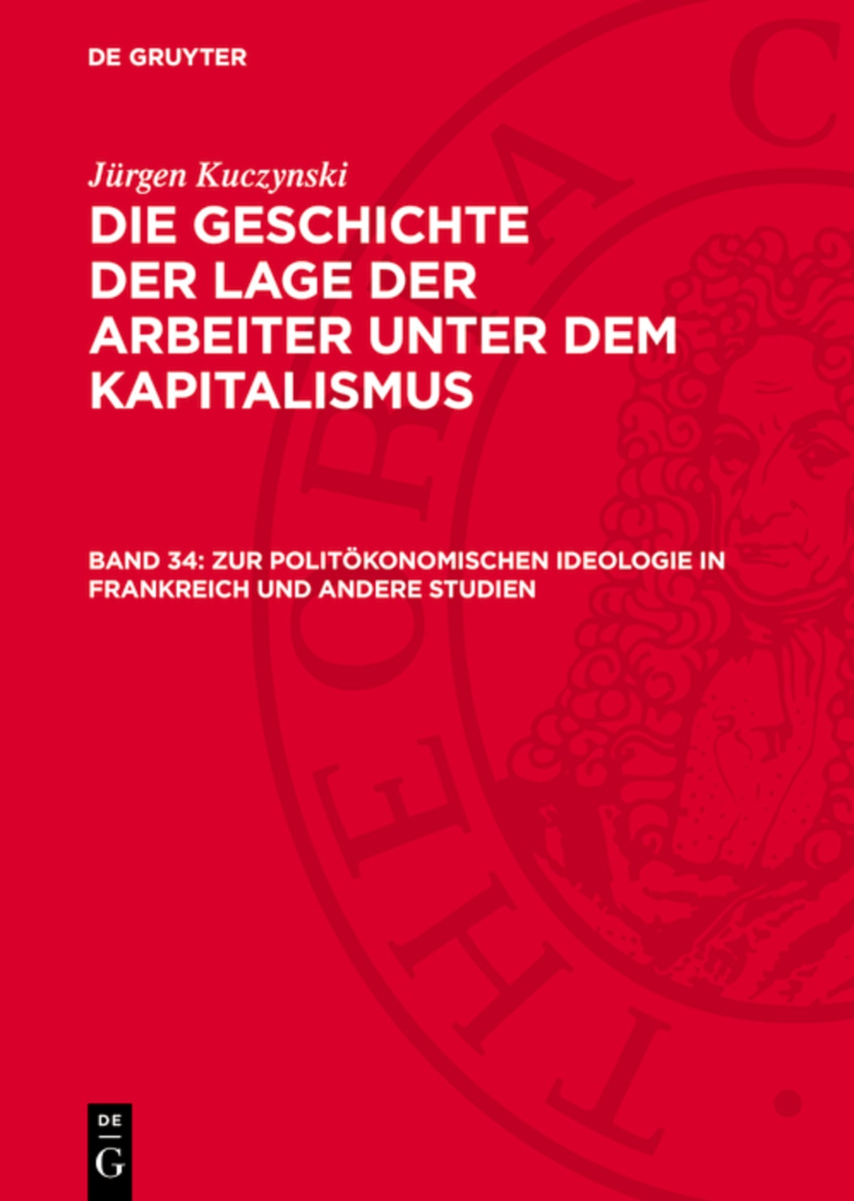 Cover image for Zur politökonomischen Ideologie in Frankreich und andere Studien ISBN 9783112721902