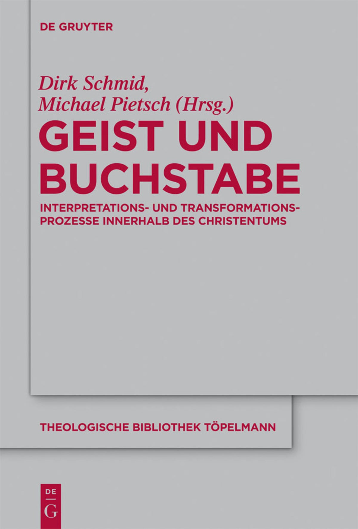 Cover image for Geist und Buchstabe ISBN 9783110311167