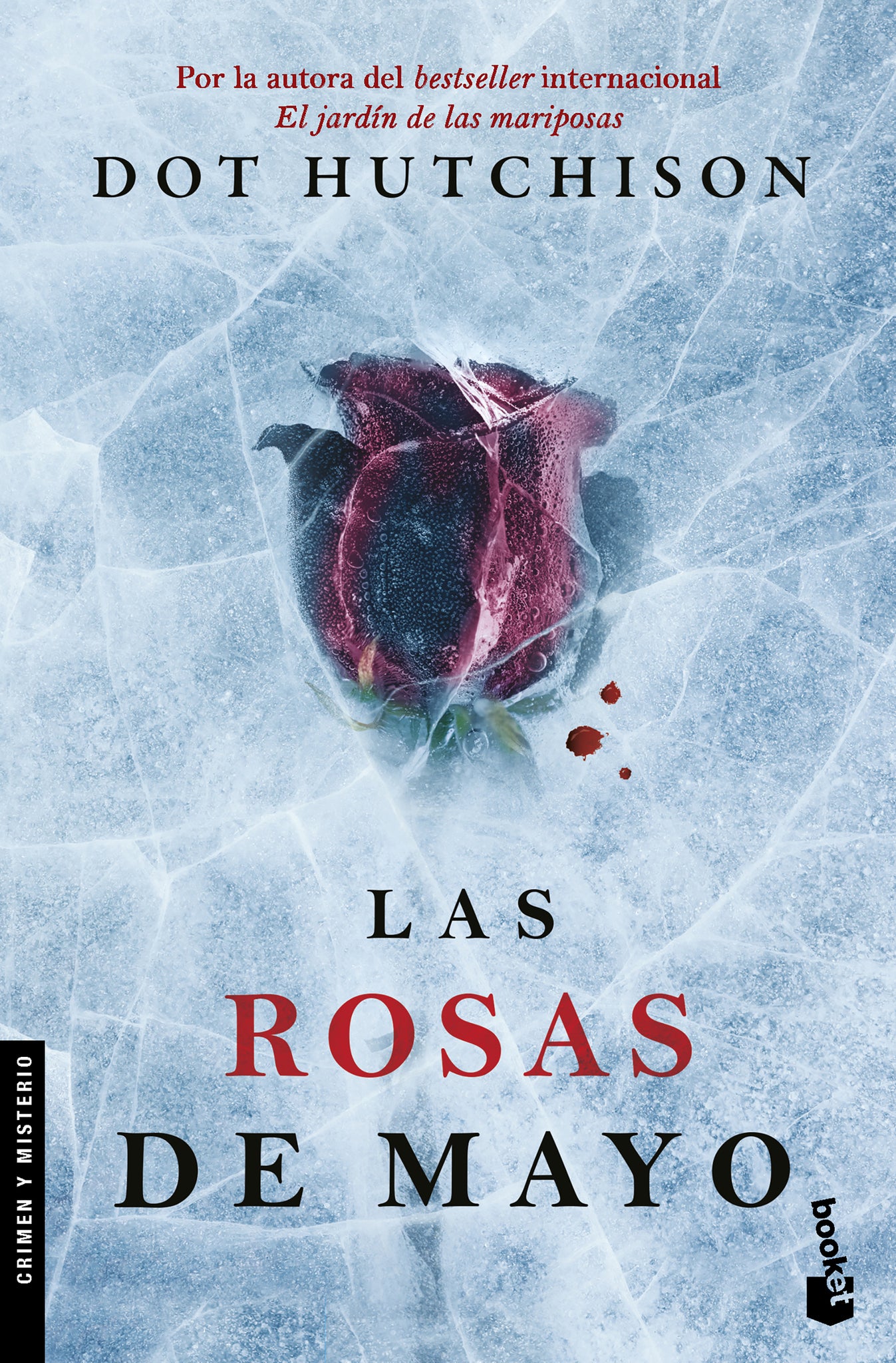 Cover image for Las rosas de mayo (Novela policiaca y de misterio) / The Roses of May (A Mystery and Detective Novel) ISBN 9786073908405