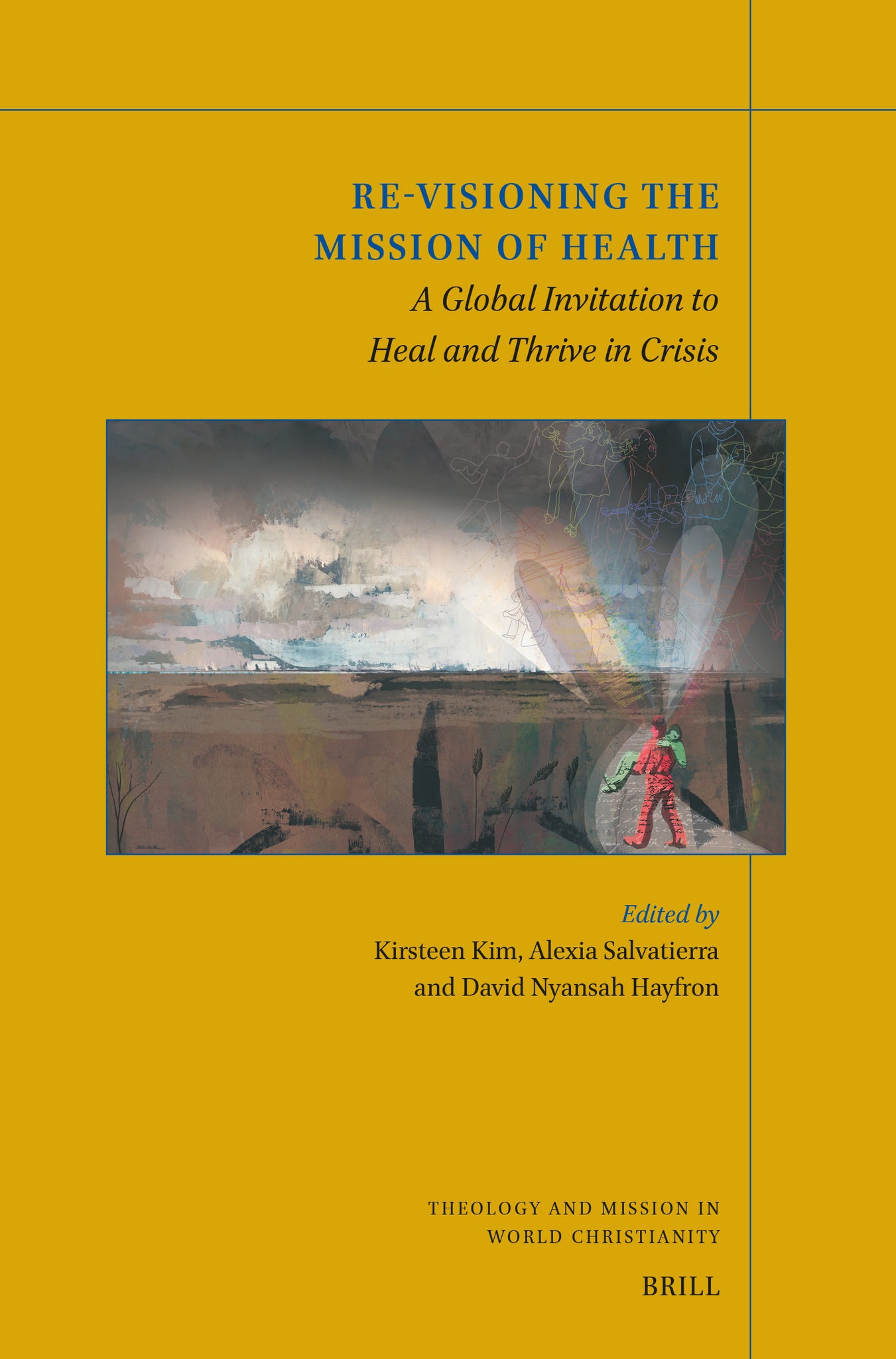 Re-visioning the Mission of Health
