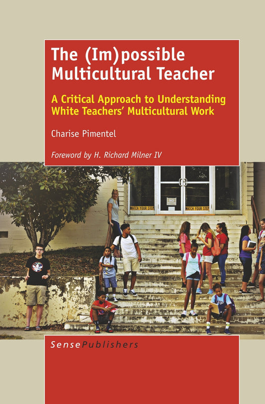 The (Im)possible Multicultural Teacher