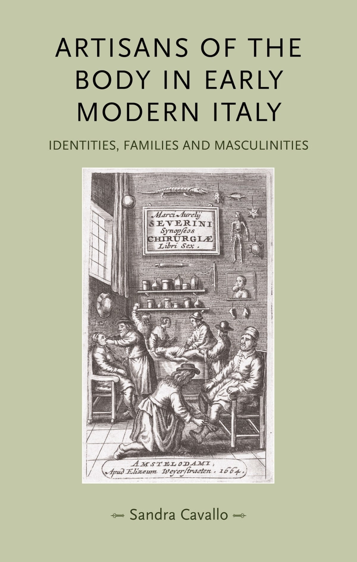 Artisans of the body in early modern Italy