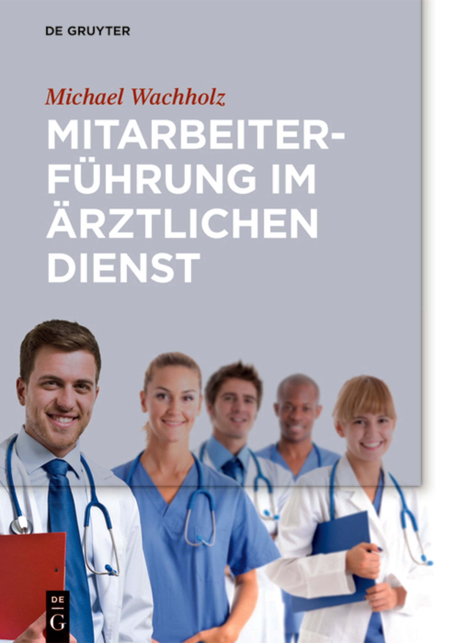 Mitarbeiterführung im ärztlichen Dienst