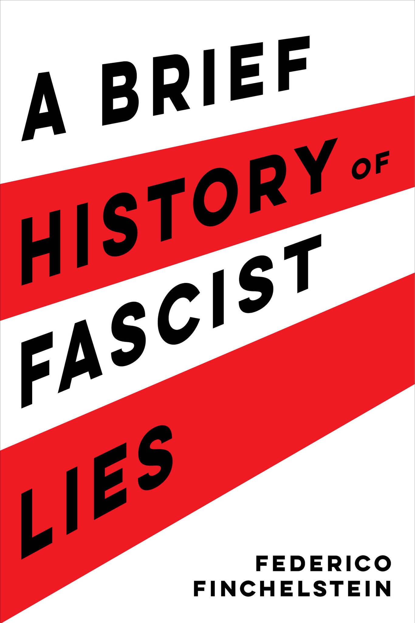 Cover image for A Brief History of Fascist Lies ISBN 9780520389786